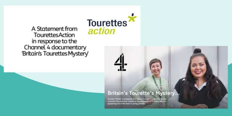 Following the program “Britain’s Tourette’s Mystery” that was aired on C4 last week which contained many inaccurate and misleading facts, Tourette’s Action UK has issues the following press release